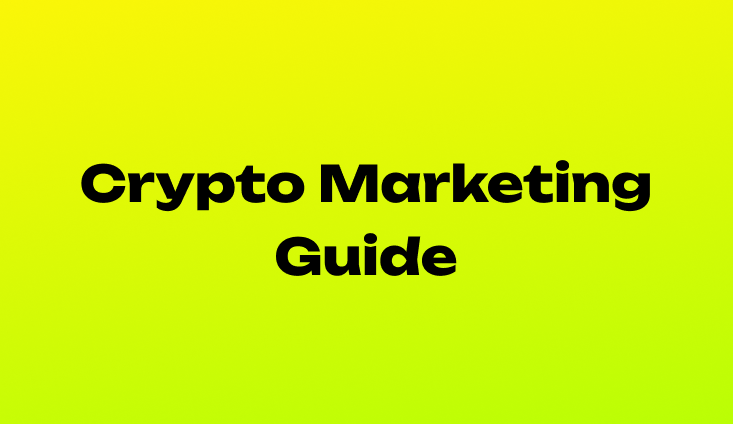 Crypto Marketing Guide